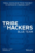Cover: Tribe of Hackers Blue Team: Tribal Knowledge from the Best in Defensive Cybersecurity - Wiley