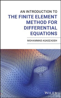 Enlarge image Cover: An Introduction to the Finite Element Method for Differential Equations - Wiley-Blackwell
