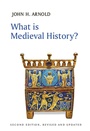 Cover: What Is Medieval History? - Polity Press