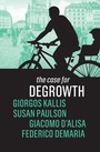 Cover: The Case for Degrowth - Polity Press