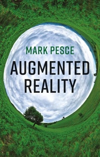 Enlarge image Cover: Augmented Reality: Unboxing Tech's Next Big Thing - Polity Press