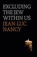 Cover: Excluding the Jew Within Us - Polity Press