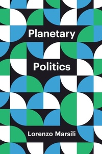 Enlarge image Cover: Planetary Politics - Polity Press