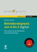 Cover: Betriebsratspraxis von A bis Z digital 21.0 - Fortsetzungsbezug - Bund-Verlag