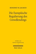 Cover: Die Europ&auml;ische Regulierung des Crowdlendings - Mohr Siebeck