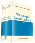 Cover: W&uuml;rzburger Notarhandbuch - Carl Heymanns Verlag