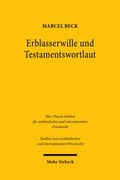 Abbildung von: Erblasserwille und Testamentswortlaut - Mohr Siebeck