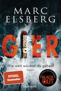 Abbildung von: GIER - Wie weit würdest du gehen? - Blanvalet