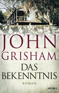 Cover: Das Bekenntnis - Heyne