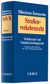Abbildung von: Münchener Kommentar zum Straßenverkehrsrecht - C.H.BECK