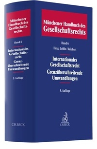 Abbildung von: Münchener Handbuch des Gesellschaftsrechts - Band 6 - C.H.BECK