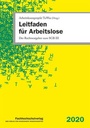 Cover: Leitfaden für Arbeitslose - Fachhochschulverlag Frankfurt a.M. Der Verlag für angewandte Wissenschaft