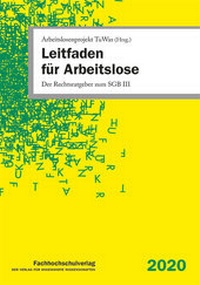 Abbildung von: Leitfaden für Arbeitslose - Fachhochschulverlag Frankfurt a.M. Der Verlag für angewandte Wissenschaft