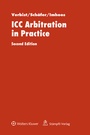Cover: ICC Arbitration in Practice - Stämpfli Verlag