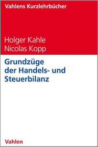 Enlarge image Cover: Grundzüge der Handels- und Steuerbilanz - Vahlen