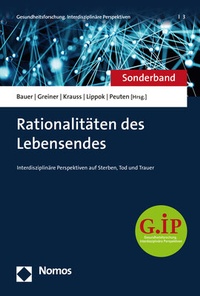 Abbildung von: Rationalitäten des Lebensendes - Nomos
