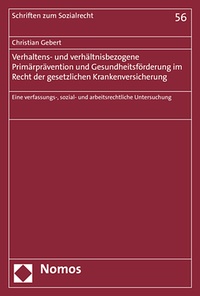 Abbildung von: Verhaltens- und verhältnisbezogene Primärprävention und Gesundheitsförderung im Recht der gesetzlichen Krankenversicherung - Nomos
