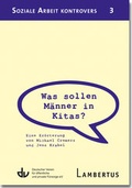 Cover: Was sollen M&auml;nner in Kitas? - Lambertus