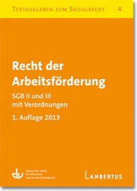 Abbildung von: Recht der Arbeitsförderung - SGB II und III mit Verordnungen - Lambertus