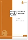 Cover: Beteiligung des sozialen Umfelds im T&auml;ter-Opfer-Ausgleich - Lambertus