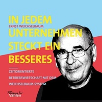 Abbildung von: In jedem Unternehmen steckt ein besseres - Vahlen