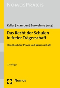 Abbildung von: Das Recht der Schulen in freier Trägerschaft - Nomos