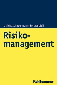 Abbildung von: Risikomanagement - Kohlhammer