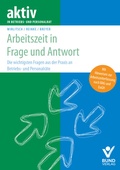 Cover: Arbeitszeit in Frage und Antwort - Bund-Verlag