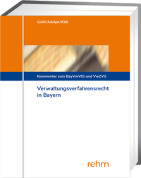 Abbildung von: Verwaltungsverfahrensrecht in Bayern - Grundwerk ohne Fortsetzungsbezug - Rehm