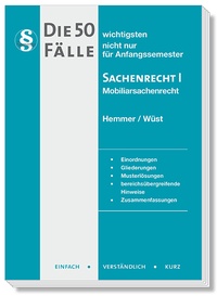 Bild vergrößern Bild: Die 50 wichtigsten Fälle Sachenrecht I - Hemmer-Wüst