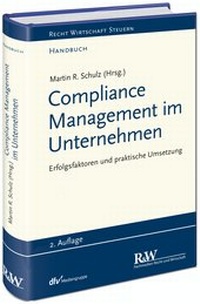 Abbildung von: Compliance Management im Unternehmen - Fachmedien Recht und Wirtschaft
