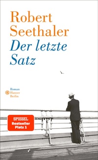 Abbildung von: Der letzte Satz - Hanser Berlin