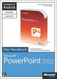 Abbildung von: Microsoft PowerPoint 2010 - Das Handbuch - Microsoft