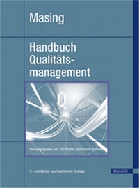 Enlarge image Cover: Masing Handbuch Qualitätsmanagement - Hanser