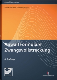 Abbildung von: AnwaltFormulare Zwangsvollstreckung - Deutscher Anwaltverlag
