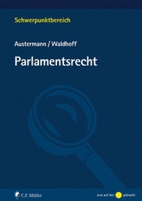 Enlarge image Cover: Parlamentsrecht - C.F. Müller