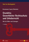 Cover: Grundriss Gewerblicher Rechtsschutz und Urheberrecht - C.F. M&uuml;ller