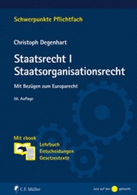 Abbildung von: Staatsrecht I. Staatsorganisationsrecht - C.F. Müller