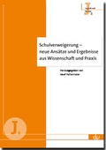 Cover: Schulverweigerung - neue Ans&auml;tze und Ergebnisse aus Wissenschaft und Praxis - Lambertus