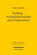 Abbildung von: Profiling - Persönlichkeitsschutz durch Datenschutz? - Mohr Siebeck