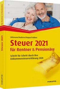 Abbildung von: Steuer 2021 für Rentner und Pensionäre - Haufe-Lexware