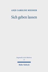 Abbildung von: Sich geben lassen - Mohr Siebeck
