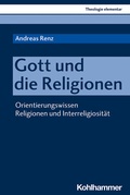 Cover: Gott und die Religionen - Kohlhammer