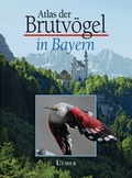Cover: Atlas der Brutv&ouml;gel in Bayern - Verlag Eugen Ulmer