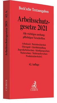 Abbildung von: Arbeitsschutzgesetze 2021 - C.H.BECK