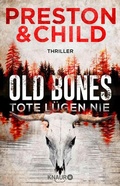 Cover: Old Bones - Tote l&uuml;gen nie - Knaur