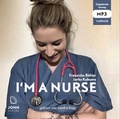 Cover: I'm a Nurse - John Verlag