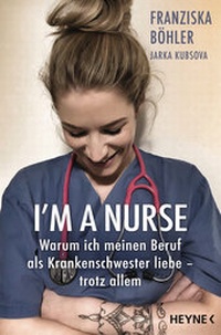 Enlarge image Cover: I'm a Nurse - Heyne