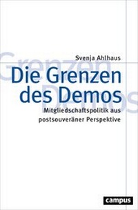 Abbildung von: Die Grenzen des Demos - Campus
