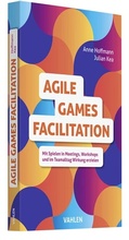 Cover: Agile Games Facilitation - Vahlen